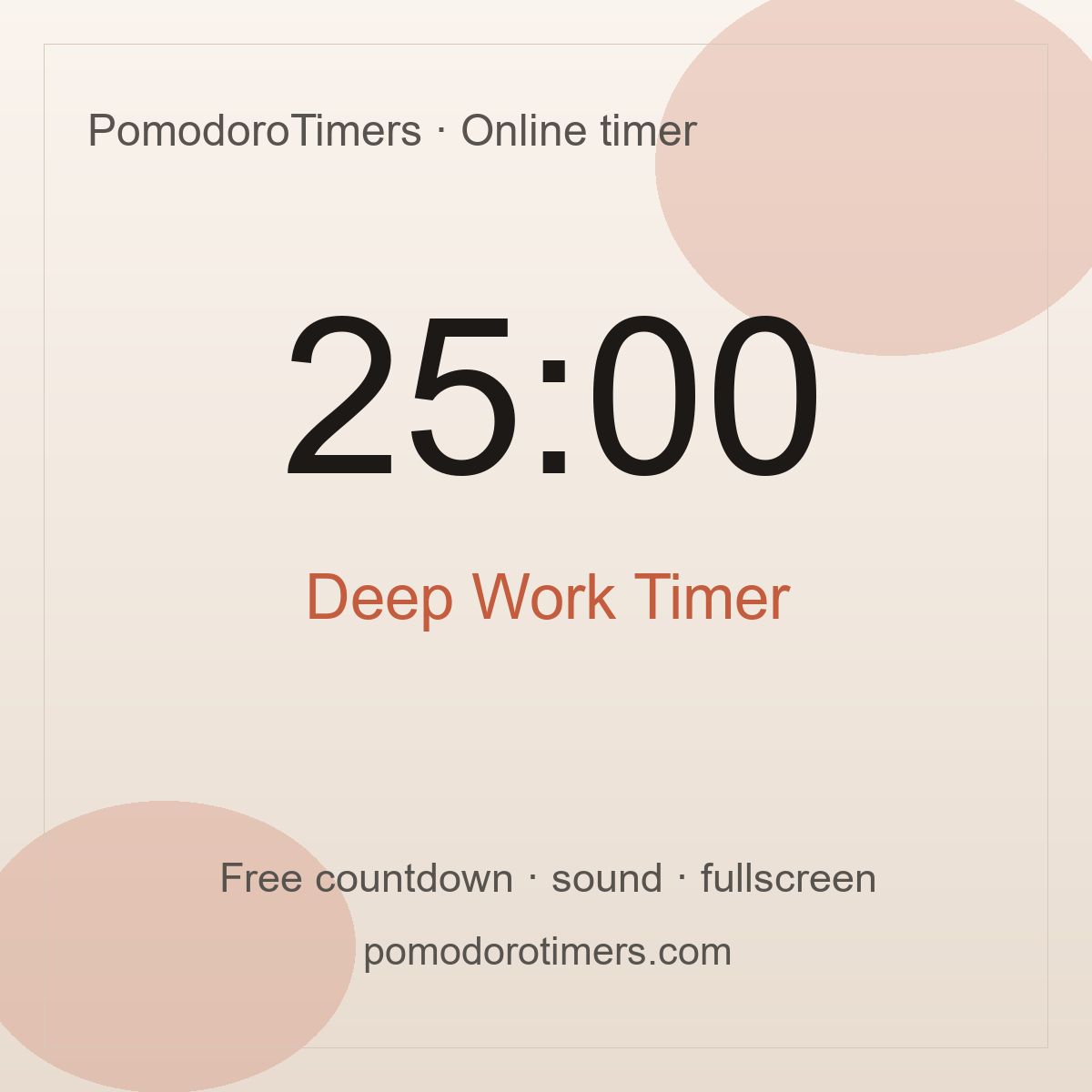25 minute timer for deep work – free online countdown